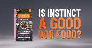 instinct dog food review - Dogs Naturally instinct dog food review